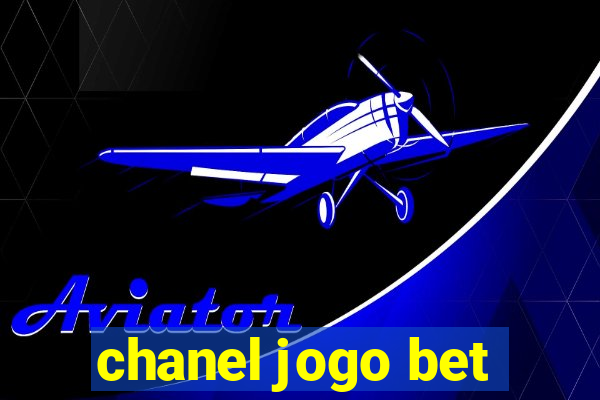 chanel jogo bet